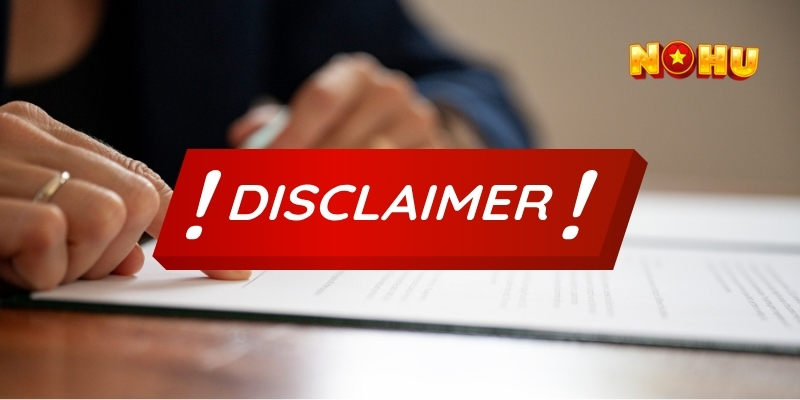 Nắm rõ quy định về miễn trách nhiệm tại nhà cái