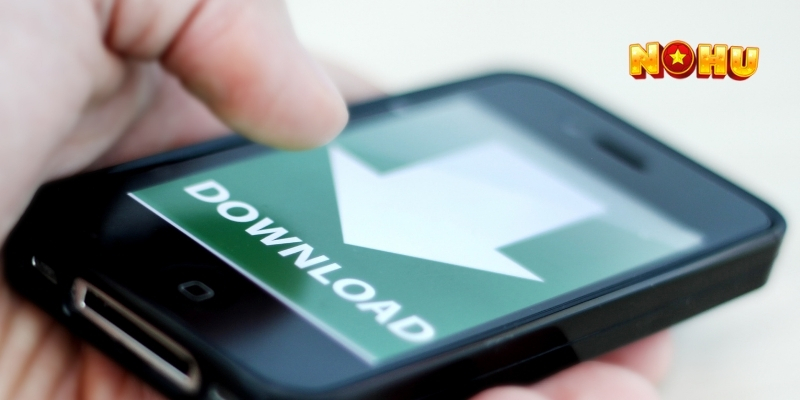 Các bước tải app đơn giản nhất